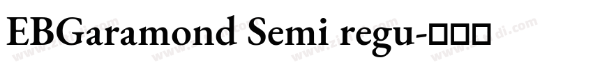 EBGaramond Semi regu字体转换